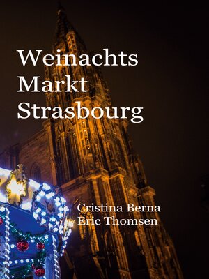 cover image of Weinachtsmarkt Strasbourg